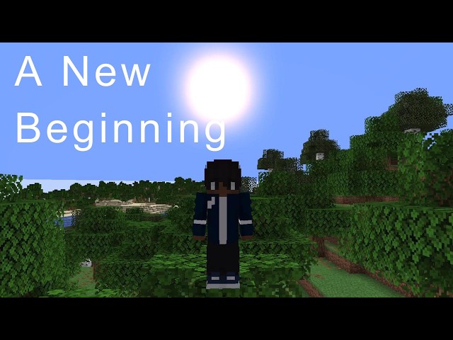 A New Beginning | Minecraft Lets Play | Episode 1