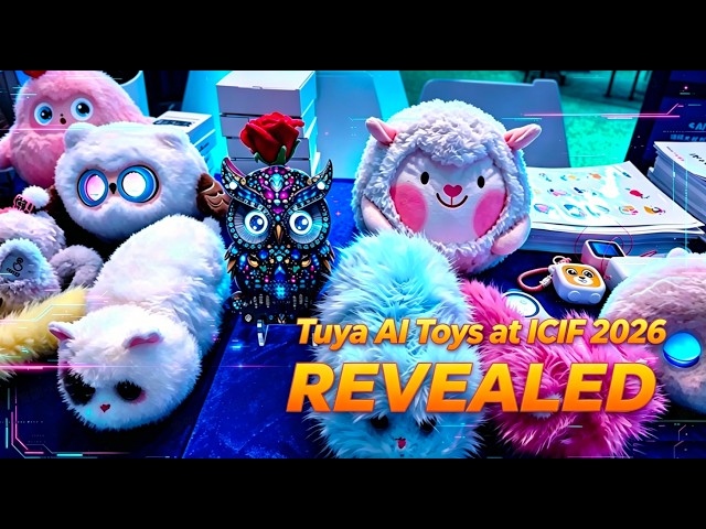 Tuya at ICIF 2026: AI-Powered Toys & Companion Robots You’ve Never Seen Before!