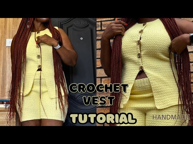 Crochet Vest Tutorial || Step-by-Step Viral Crochet Waistcoat Tutorial