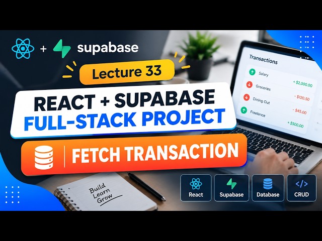 33 - Fetch Data from Supabase in React | Expense Tracker