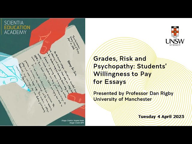Grades, Risk and Psychopathy: Students’ Willingness to Pay for Essays | Professor Dan Rigby