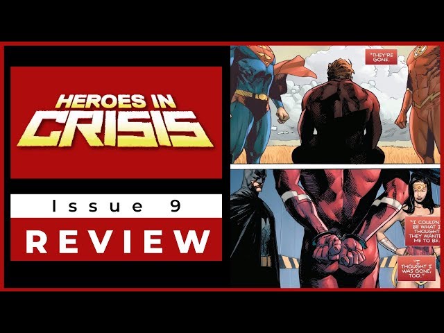Heroes in Crisis #9 - Tom King Misses the Mark by Miles
