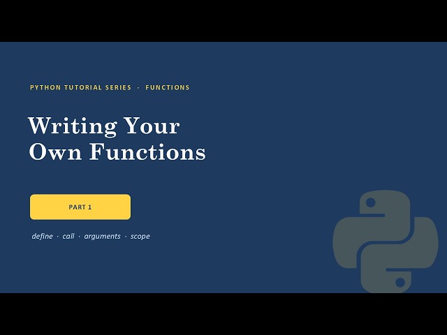Writing Functions in Python [Part 1]