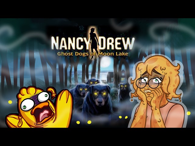 One Shot - Nancy Drew & the Ghost Dogs of Moon Lake!