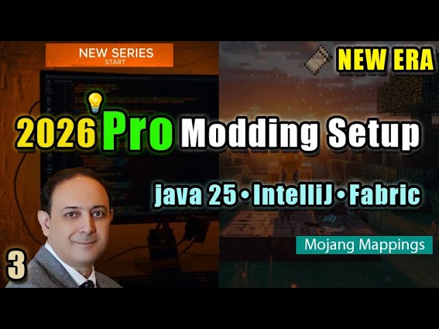 Minecraft Modding Starter Pack – Full 2026 Setup for Developers (New Era Series)