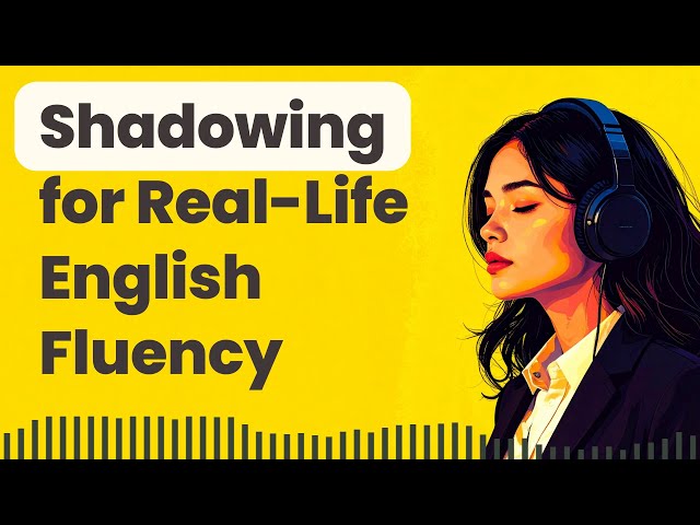 Speak English Confidently: 200 Essential English Phrases Shadowing for Real Life