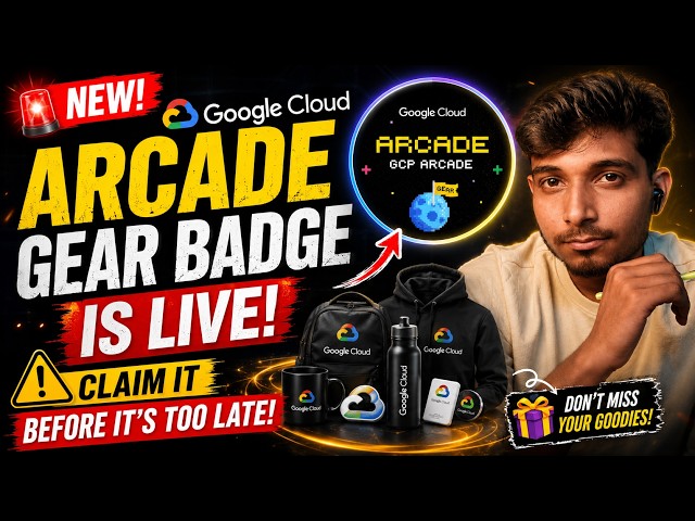 🚨 New Google Cloud Arcade Gear badge is LIVE! Claim It Before It's Too Late