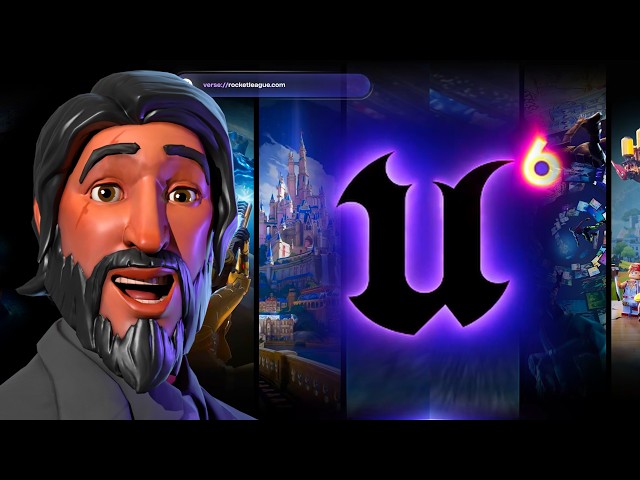 UNREAL ENGINE 6 First Look! Rocket League, The Verse? & UEFN's Future (FULL BREAKDOWN)