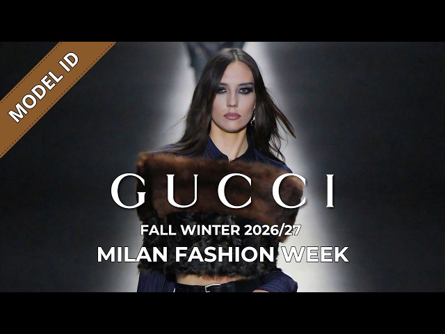 Gucci Fall Winter 2026/27 Fashion Show Model ID | Milan Fashion Week