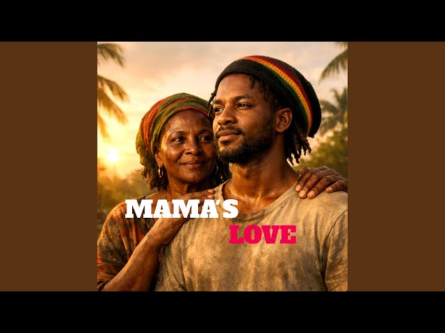 Mama's Love