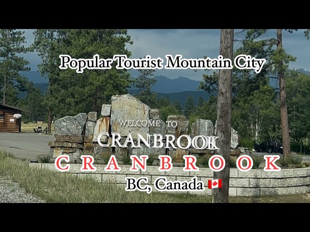 Cranbrook, BC, Canada | A popular tourist destination in BC, Canada | tour of Cranbrook downtown 