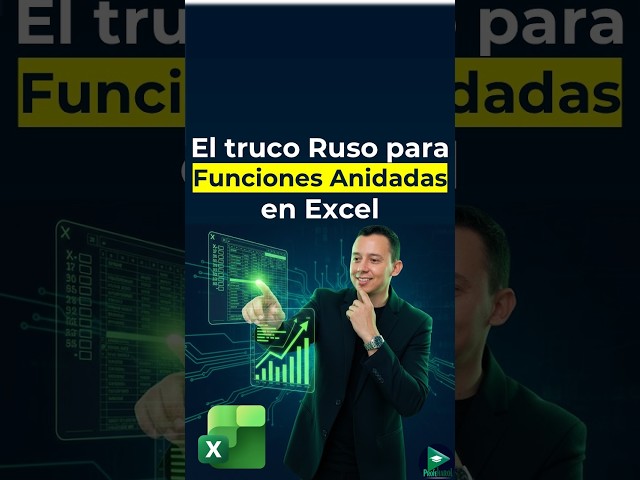 El truco Ruso para Funciones Anidadas en EXCEL