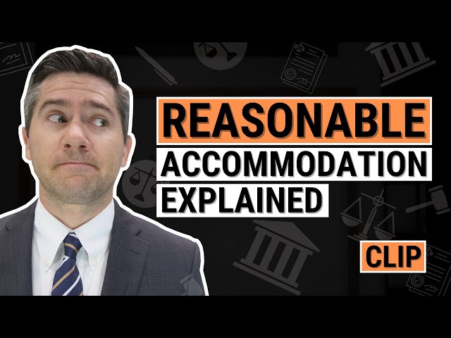 What is a Reasonable Accommodation for Workers? (examples provided)