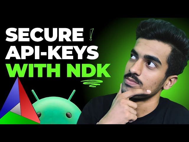 How to Secure your API KEYS in your Android Project with NDK & CMake