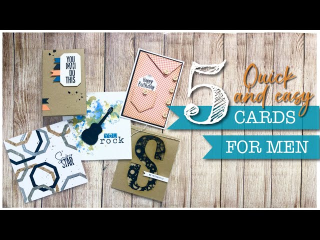 QUICK & EASY CARDS FOR MEN! 5 masculine cards in one tutorial!