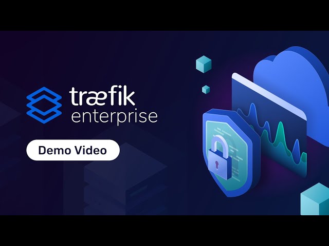 Traefik Enterprise Demo: Connect, Secure, and Monitor Microservices at Scale