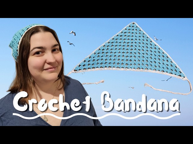 Crochet Bandana Tutorial | Perfect Summer Project