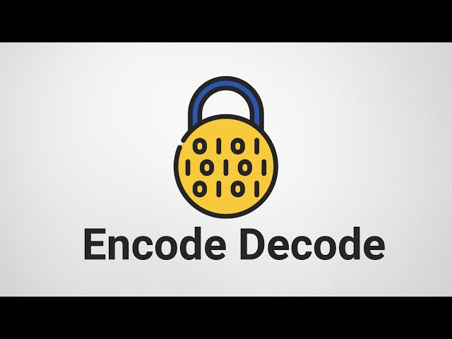 ENCODE - Encoding and Decoding Simply Explained CyberTube