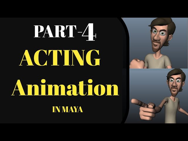 Acting Animation in maya PART  4