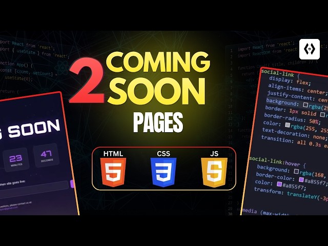 Build 2 Beautiful Coming Soon Pages Using HTML, CSS & JavaScript