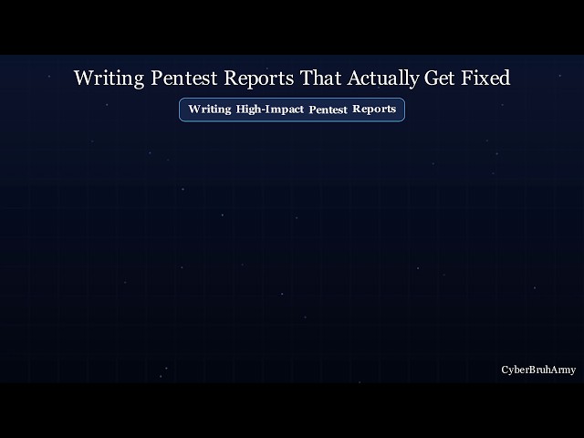 How Pentest Report ACTUALLY Works