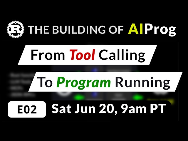 Rust live coding ➜ The building of AIProg for zcoder - Part 2 - Tool Calling to Porgram Running
