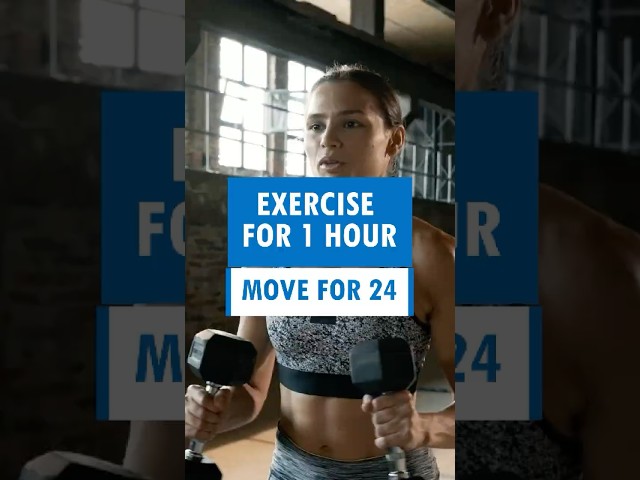 Exercise for 1 Hour, Move for 24. #shorts
