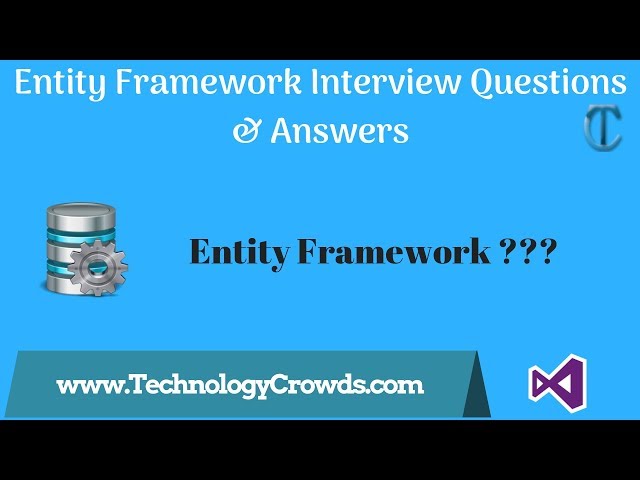 Entity Framework Interview Questions and Answers