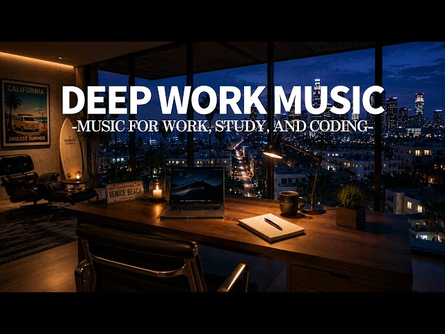 In Your Own Time, Focus on One Task 💻 Deep Focus Music for Work, Study & Coding