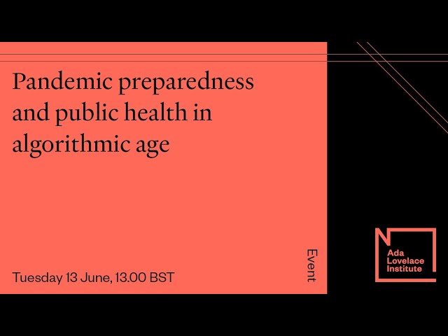 Pandemic preparedness and public health in the algorithmic age