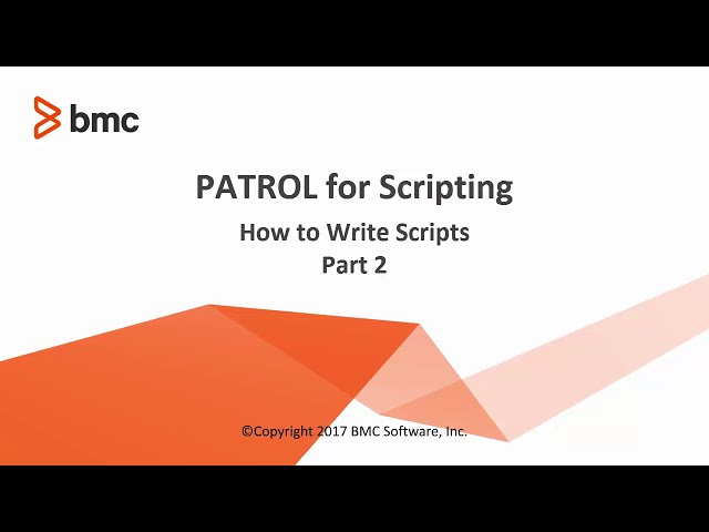 BMC TSOM Patrol:  How to write scripts (Part 2)