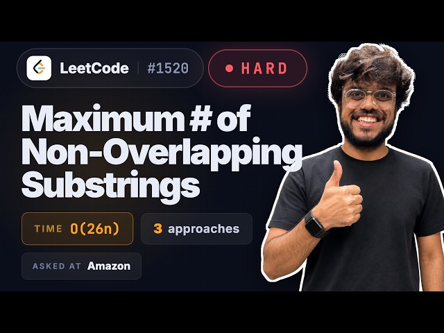 LeetCode 1520: Close each letter into a minimal piece, then schedule the pieces
