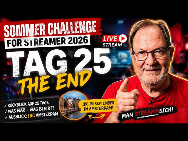 Summer Challenge for Streamers – What I Learned in 25 Days of Challenging Myself