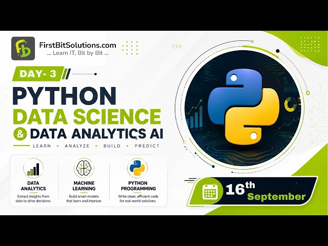 Python Full Stack Data Science & Analytics | Day 3  | 16 September 2026 Batch | FirstBit Solutions