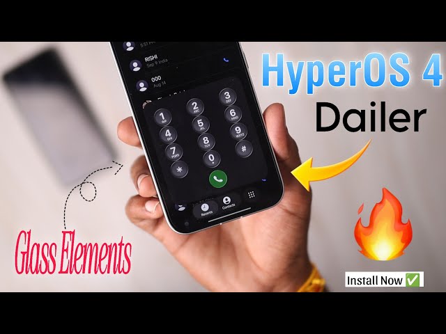 🤯 HyperOS 4 Dialer is HERE! 😍 Install Now with NEW Glass Effect 🔥