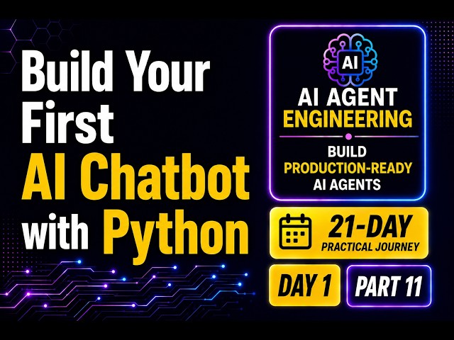 Day 1 – Part 11: Build Your First AI Chatbot with Python