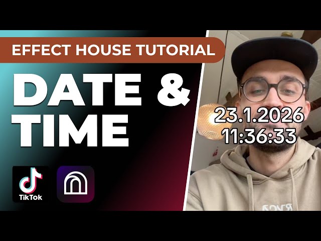 Add Date & Time to your TikTok Effect! | Effect House Tutorial