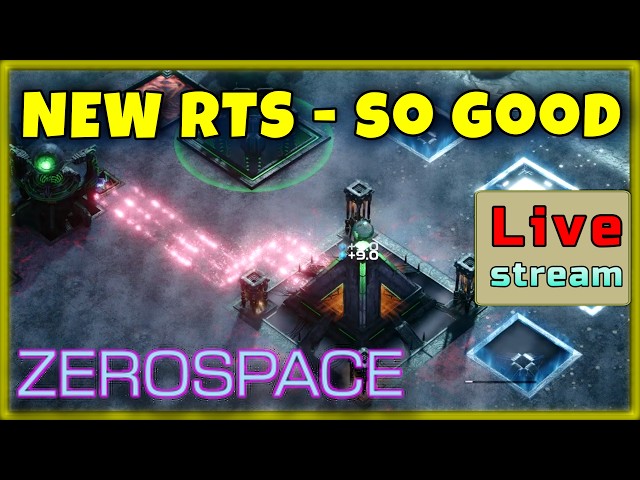 Zero Space Early Access LIVE | First Look at the New RTS!