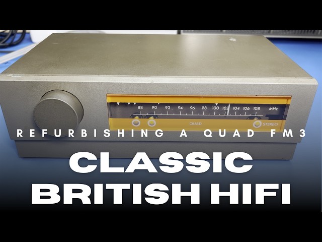Refurbishing a Vintage Quad FM3 Tuner