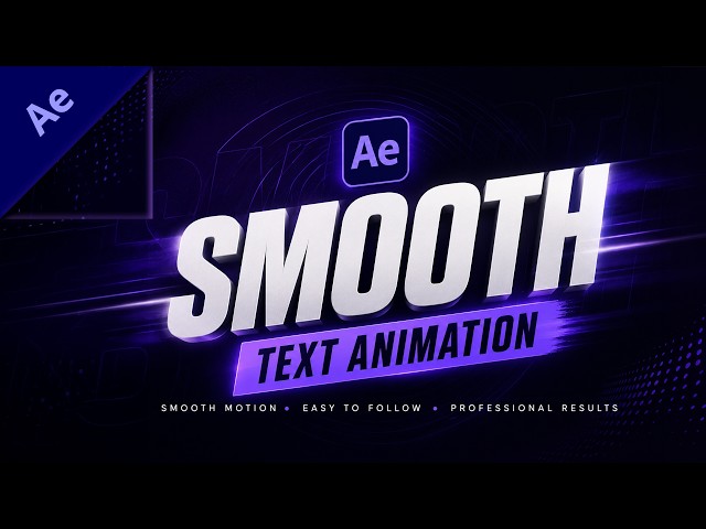 Smooth Text Animation in After Effects (Fast Tutorial)