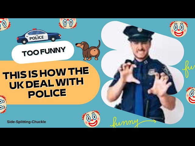 funny uk police This Is How The UK Deal With Police a #funny #police #shortsvideo
