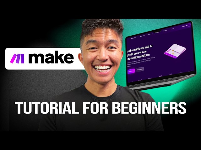 Make.com Tutorial For Beginners: Build Automations Step By Step!