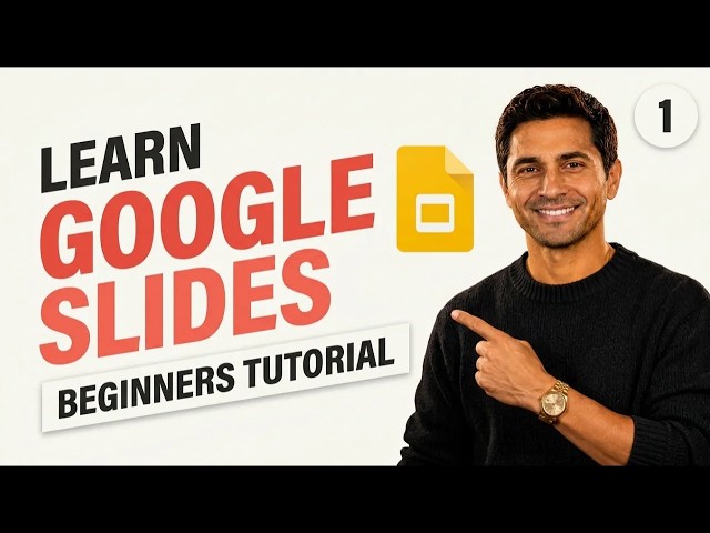 Google Slides for Beginners — Learn From Scratch (Step-by-Step)