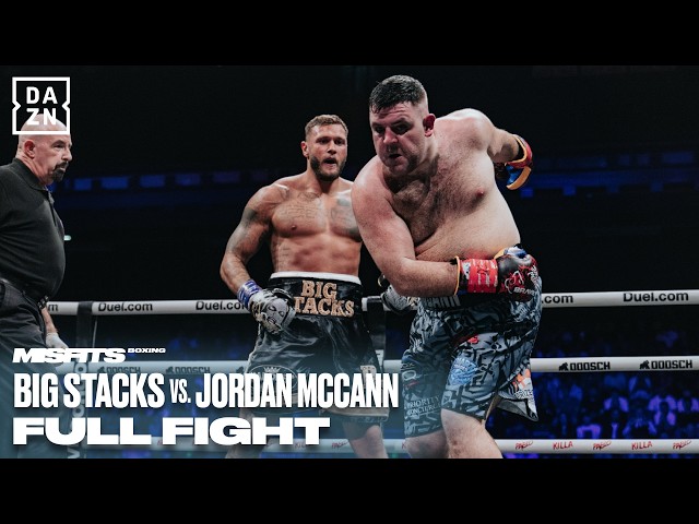 FULL FIGHT | Big Stacks vs. Jordan McCann