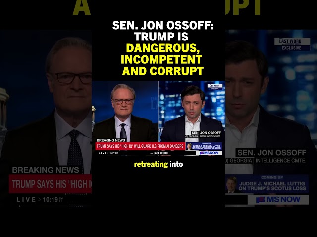 Sen. Jon Ossoff: Trump is a DANGEROUS and corrupt man