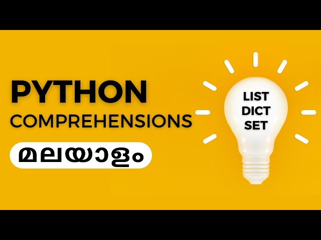 Comprehensions in Python (Malayalam) - മലയാളം പൈത്തൺ ട്യൂട്ടോറിയൽസ്