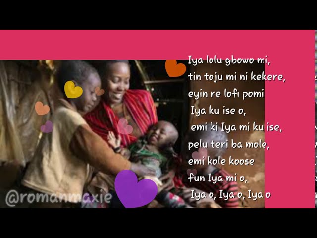 IYA LOLU GBOWO MI _ YORUBA FOLK SONG