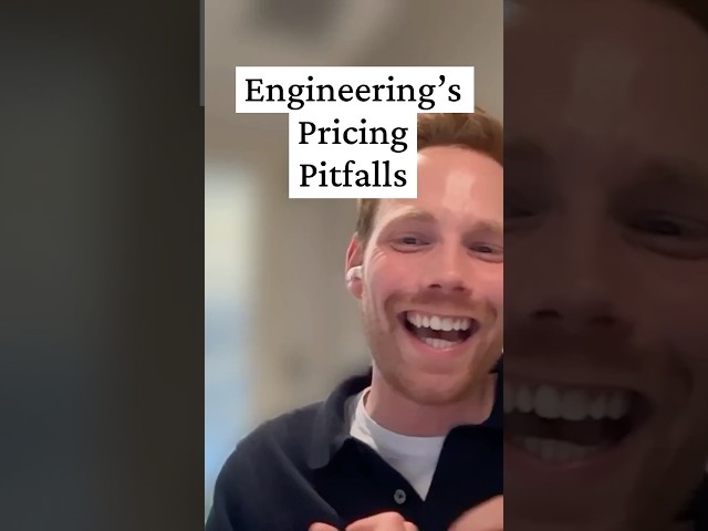 Engineering's Pricing Pitfalls