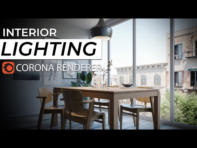 A complete guide on how to do INTERIOR LIGHTING with CORONA RENDERER for 3DS MAX 2020 | LIGHTMIXER