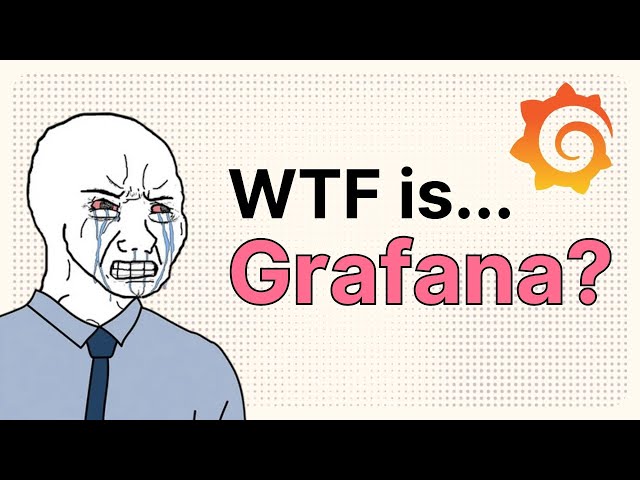 WTF does Grafana do in under 100 seconds